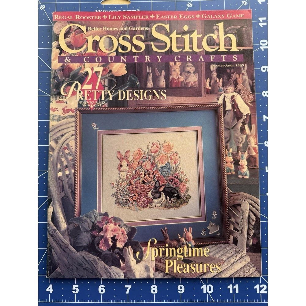 Cross Stitch & Country Crafts Magazine April 95' Springtime Pleasures 27 Designs